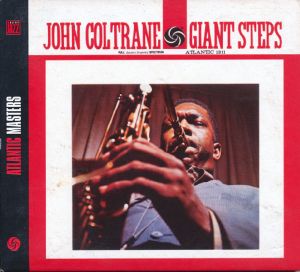 John Coltrane - GIANTS STEPS