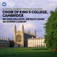 Choir of Kings College Cambridge - A Choral Journey through the Ages