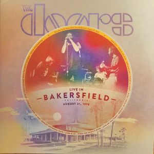 The Doors - Live In Bakersfield, August 21, 1970 (Orange Vinyl) RSD 2023