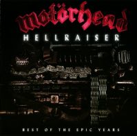 Motorhead - Hellraiser: Best of the Epic Years