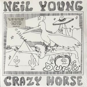 Neil Young & Crazy H. - Dume (Vinyl)