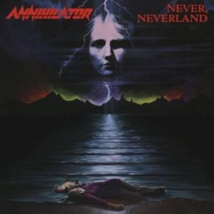 Annihilator - Never Neverland (Vinyl)