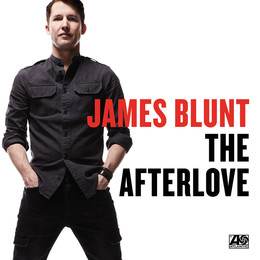 James Blunt - The Afterlove [Explicit]
