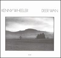 Kenny Wheeler - Deer Wan (Vinyl