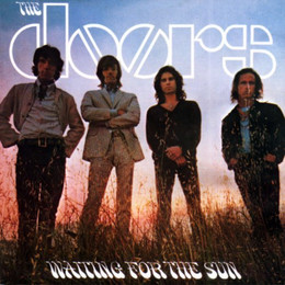 The Doors - Waiting For The Sun (50th Anniversary Expanded Edition)