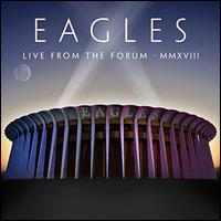 The Eagles - Live From The Forum MMXVIII [VINYL]