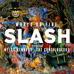 Slash - World on Fire (VINYL)