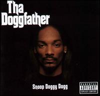 Snoop Dogg - Tha Doggfather (Explicit Version)