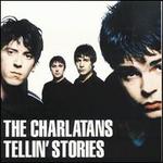 The Charlatans - TELLIN' STORIES.. (Vinyl)