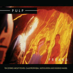 Pulp - Freaks (Vinyl)