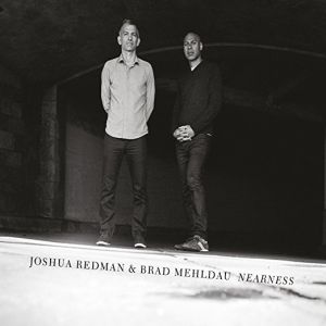 Redman/Mehldau - Nearness