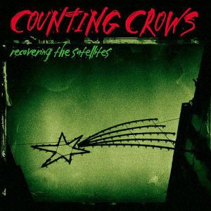 Counting Crows - Recovering the Satellites [VINYL]