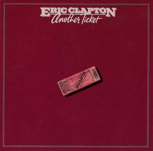 Eric Clapton - Another Ticket (Remastered)