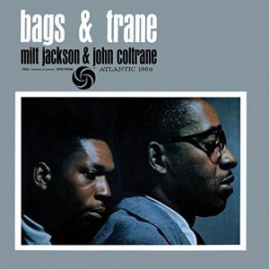 Coltrane/Jackson - Bags & Trane (Mono Remaster) [VINYL]