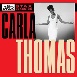 Carla Thomas - Stax Classics
