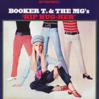 Booker T.& The MG'S - Hip Hug Her [VINYL] 