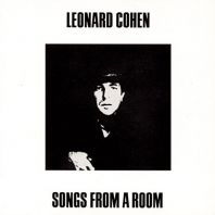 Leonard Cohen - Songs From A Room (remaster)