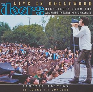 The Doors - Live in Hollywood: Highlights from the Aquarius Theatre