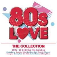 Various Artists - 80s Love - The Collection