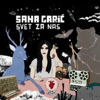 Sana Garić - Svet za nas