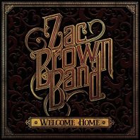 Zac Brown Band - Welcome Home [VINYL]