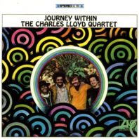 Charles Lloyd - Journey Within