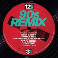 Various Artists - 12 Inch Dance: 90s Remix