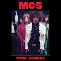 MC 5 - Total Assault: 50th Anniversary Collection [VINYL]