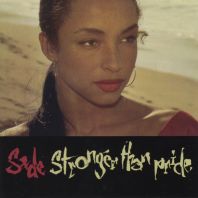 Sade - Stronger Than Pride