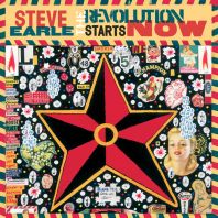 Steve Earle - The Revolution Starts Now