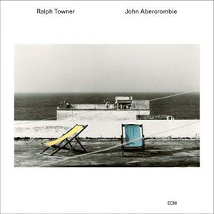 Ralph Towner/John Abercrombie - Five Years Later