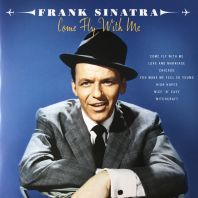 Frank Sinatra - Come Fly With Me (Vinyl)