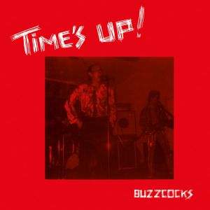 Buzzcocks - TIMES UP