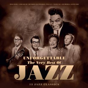 Various Artists - Unforgettable-the Very Best of Jazz [VINYL]