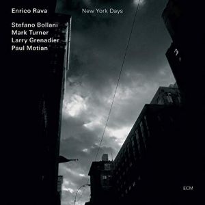 Enrico Rava Quintet - New York Days