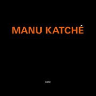 Manu Katche - Manu Katché