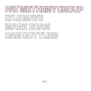 Pat Metheny Group - Pat Metheny Group [180g VINYL]