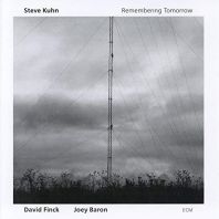 Steve Kuhn - Remembering Tomorrow