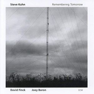 Steve Kuhn - Remembering Tomorrow
