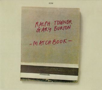 Ralph Towner - Matchbook