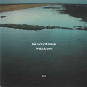 Jan Garbarek - Twelve Moons