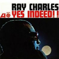 Ray Charles - Yes Indeed! in Mono (Vinyl)