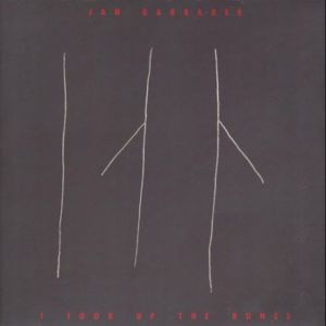 Jan Garbarek - I Took Up The Runes