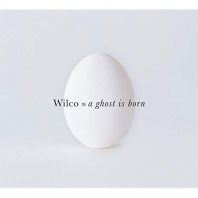 Wilco - A ghost is born (2-CD Special Tour Edition/Europe)