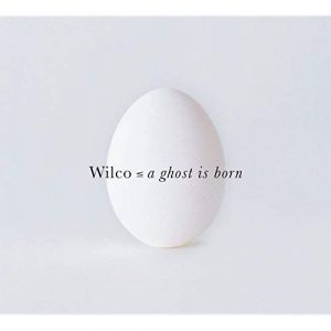 Wilco - A ghost is born (2-CD Special Tour Edition/Europe)