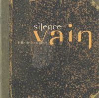 Silence - CD VAIN - A TRIBUTE TO A GHOST