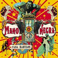 Mano Negra - Casa Babylon (Vinyl)