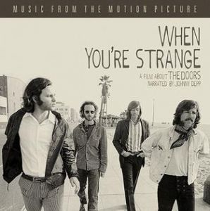 The Doors - When You're Strange: A Film About The Doors