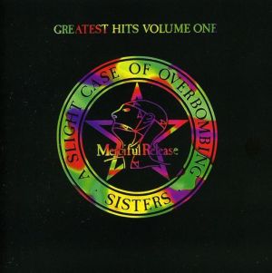The sisters of mercy - A Slight Case Of Overbombing: Greatest Hits Volume One