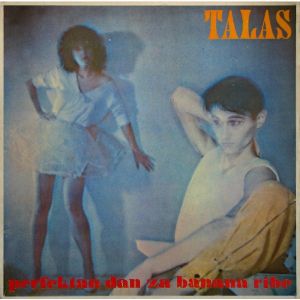 Talas - PERFEKTAN DAN ZA BANANA RIBE (Vinyl)